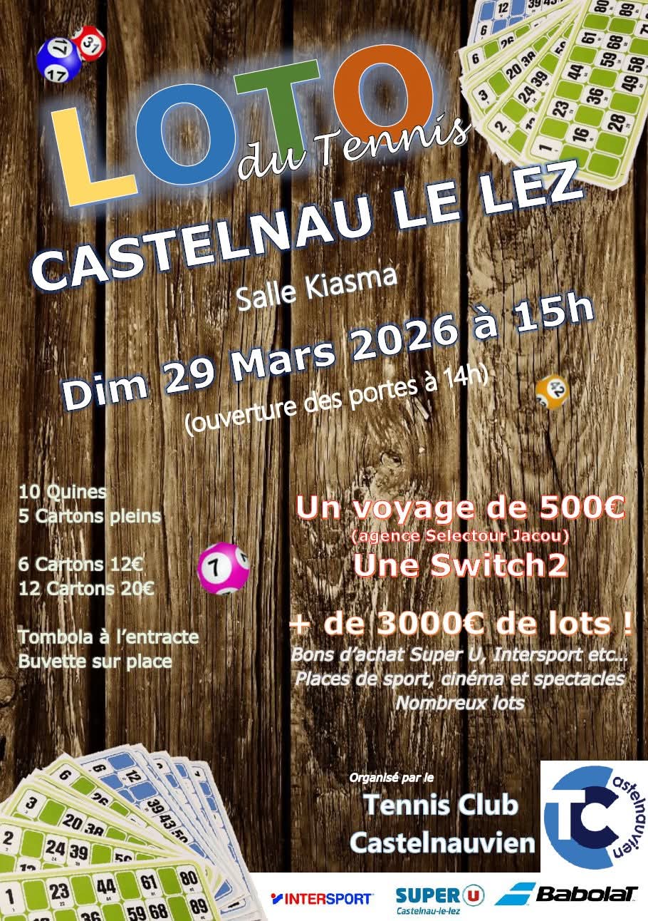 affiche loto tennis club castelnau le lez