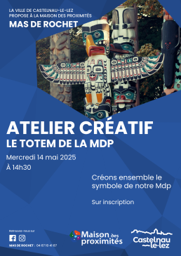 Atelier créatif « Le totem de la MDP »