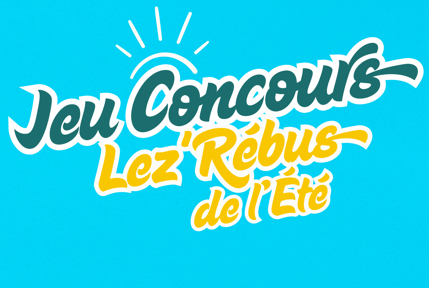 Jeu-Concours « Lez’Rébus de l’Été » : déchiffrez les rébus et remportez des cadeaux !
