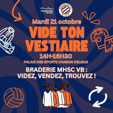 Vide dressing spécial sport avec le MHSC VB