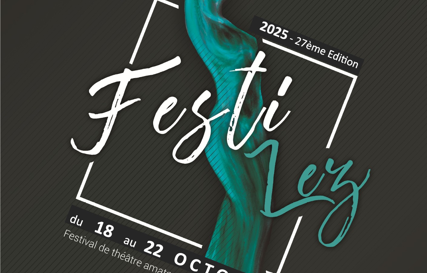 Festival Festilez : le théâtre amateur à l’honneur du 18 au 22 octobre