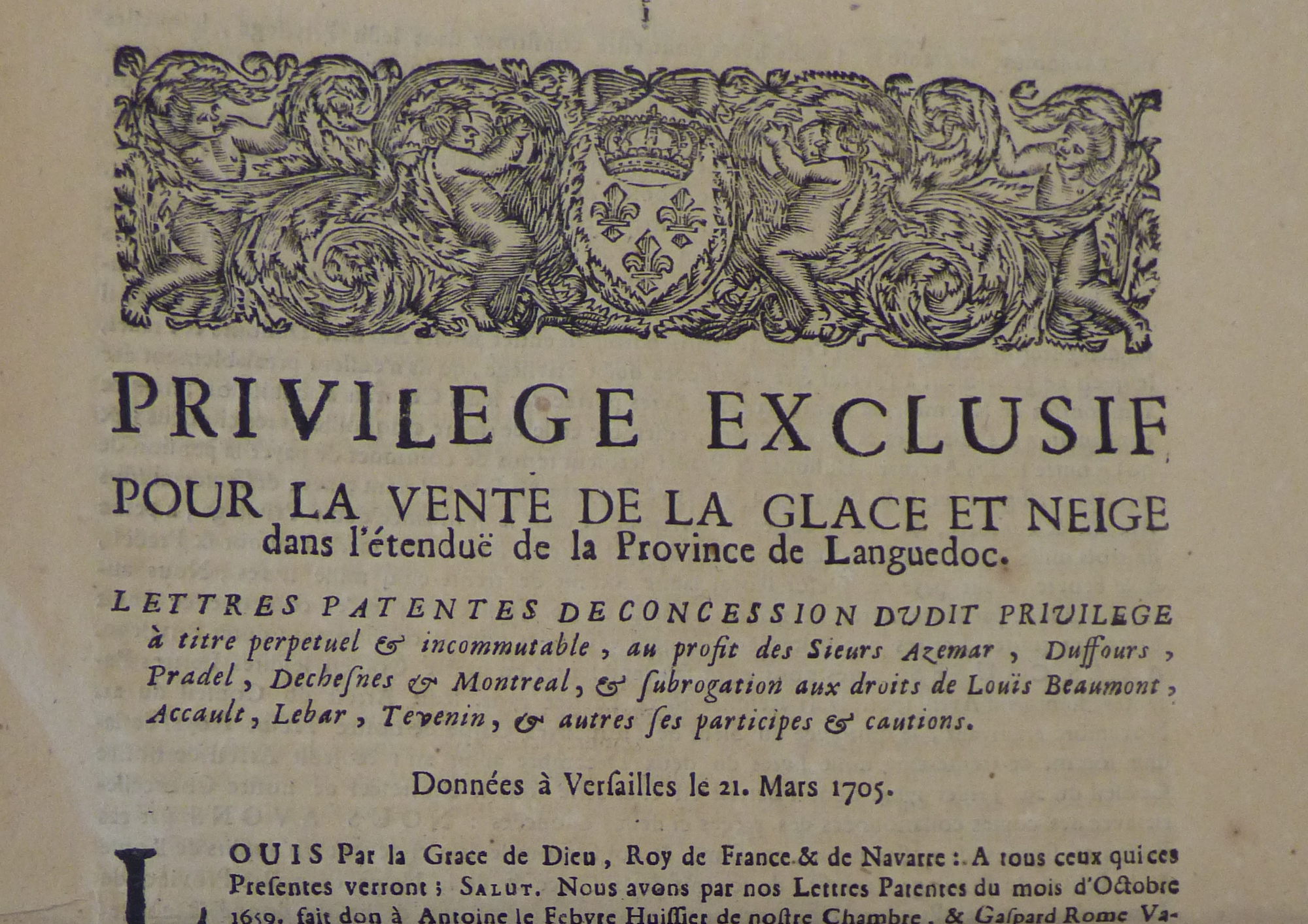 Privilège exclusif pour la vente de la glace et neige dans l'étendue de la province de Languedoc, 1705